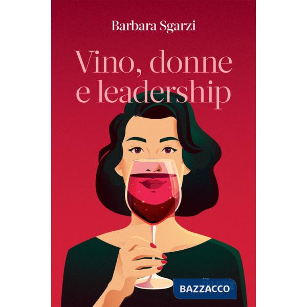 Vino, donne e leadership