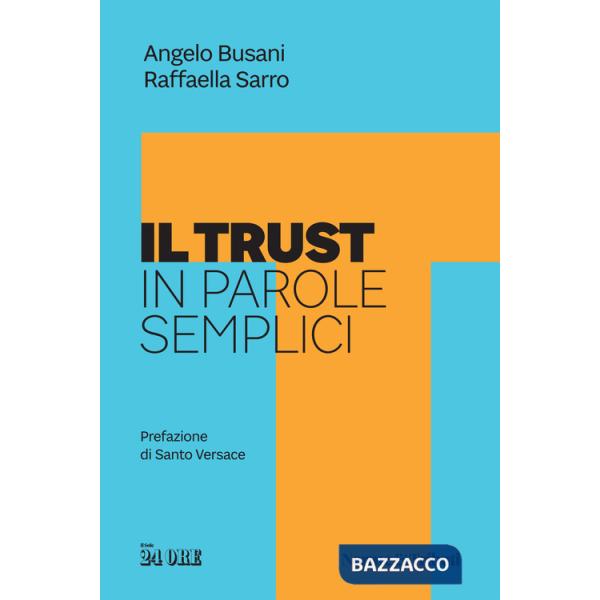 Trust in parole semplici (Il)
