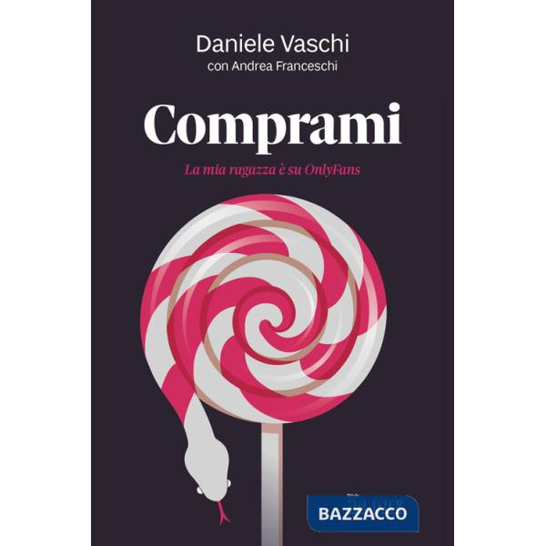 Comprami. La mia ragazza è su OnlyFans