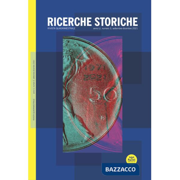 Ricerche storiche (2021). Vol. 3
