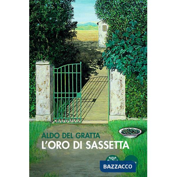 Oro di Sassetta (L')