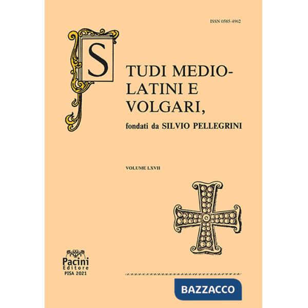 Studi mediolatini e volgari (2021). Vol. 67