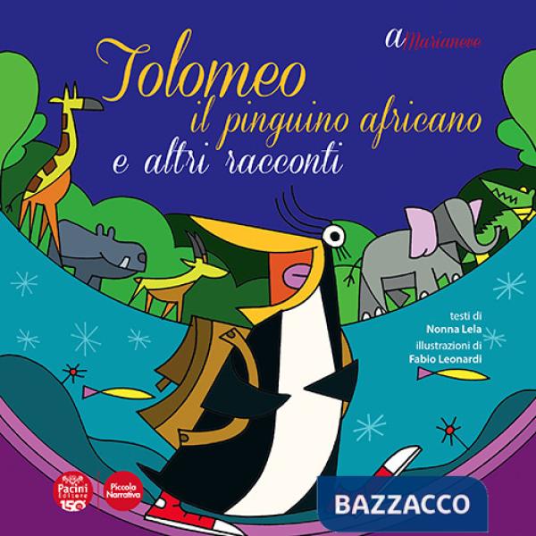 Tolomeo il pinguino africano e altri racconti