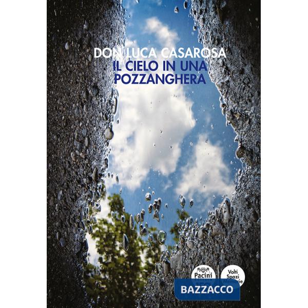 Cielo in una pozzanghera (Il)