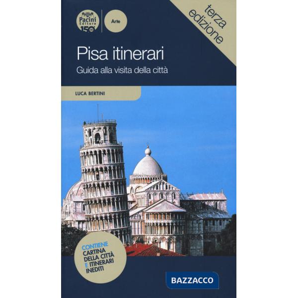 Pisa itinerari. Guida alla visita della città