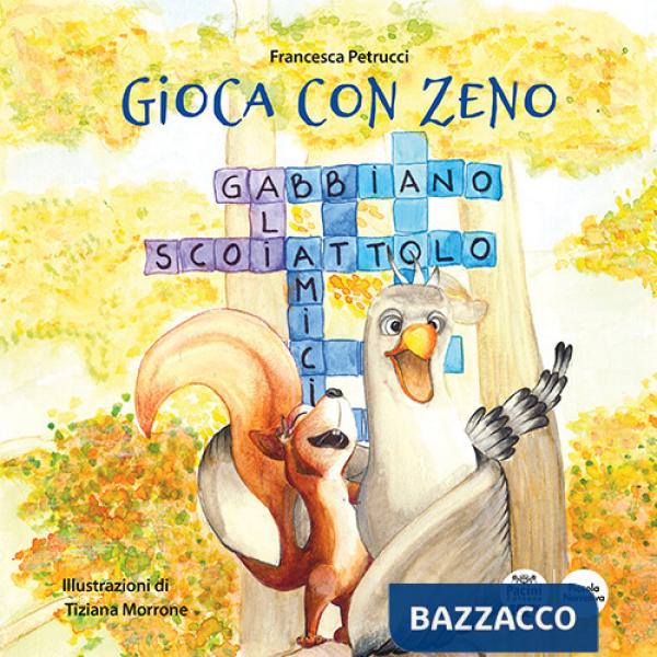 Gioca con Zeno. Ediz. a colori