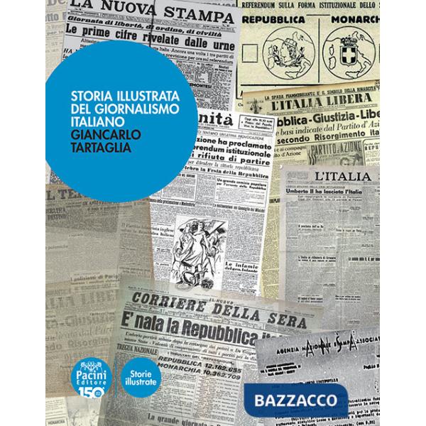 Storia illustrata del giornalismo italiano
