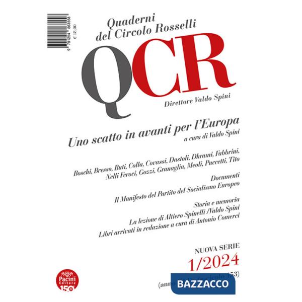 QCR. Quaderni del Circolo Rosselli (2024). Vol. 1: Uno scatto in avanti per l'Europa