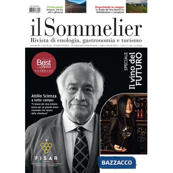 Sommelier. Rivista di enologia, gastronomia e turismo (2024) (Il). Vol. 1