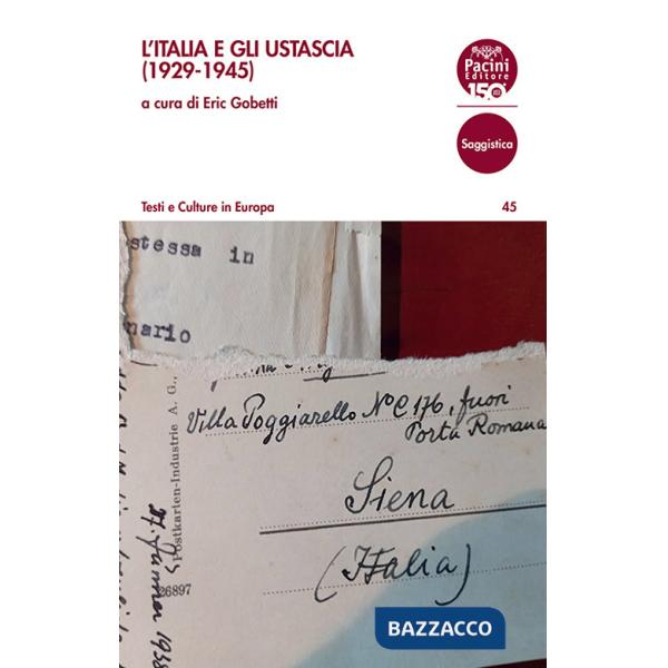 Italia e gli ustascia (1929-1945) (L')