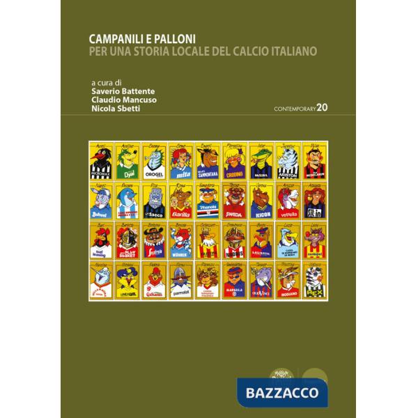 Campanili e palloni. Per una storia locale del calcio italiano