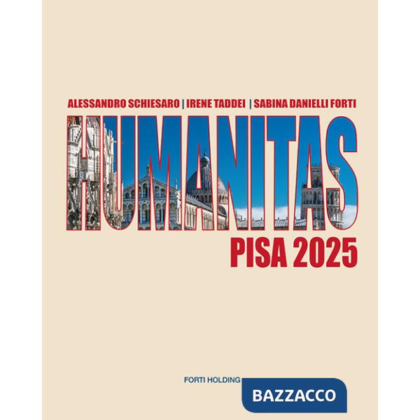 Humanitas Pisa 2025. Ediz. italiana e inglese