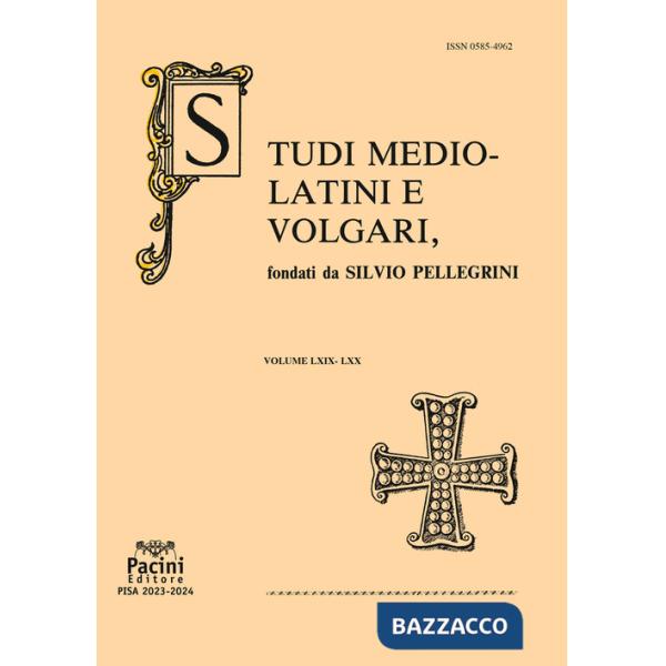 Studi mediolatini e volgari (2023-2024). Vol. 69-70