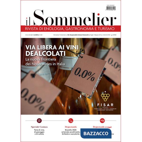 Sommelier. Rivista di enologia, gastronomia e turismo (2024) (Il). Vol. 4