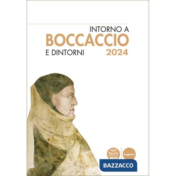 Intorno a Boccaccio/Boccaccio e dintorni 2024