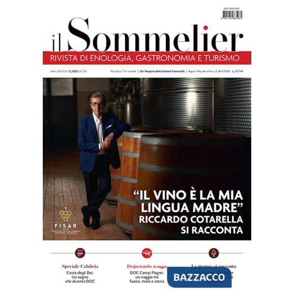 Sommelier. Rivista di enologia, gastronomia e turismo (2025) (Il). Vol. 3