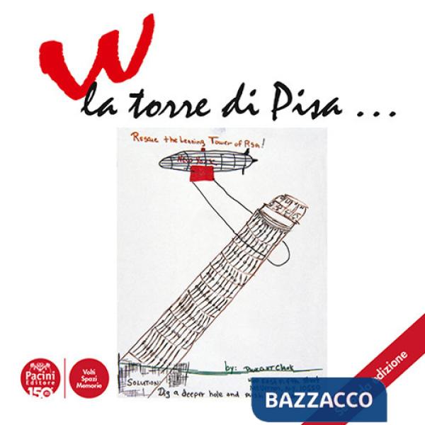 W la torre di Pisa