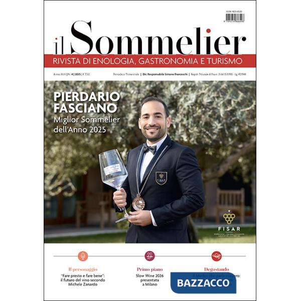 Sommelier. Rivista di enologia, gastronomia e turismo (2025) (Il). Vol. 4