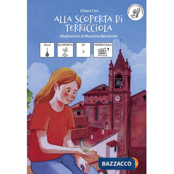 Alla scoperta di Terricciola. Ediz. CAA