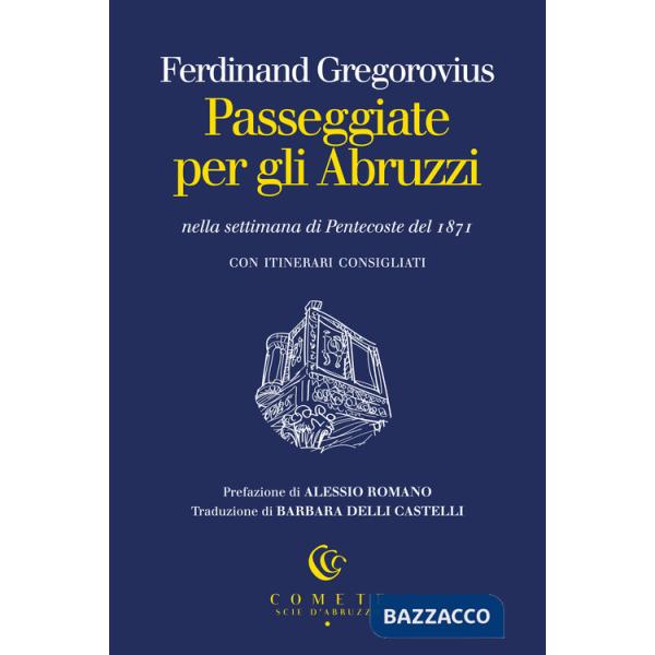 Passeggiate per gli Abruzzi nella settimana di Pentecoste del 1871