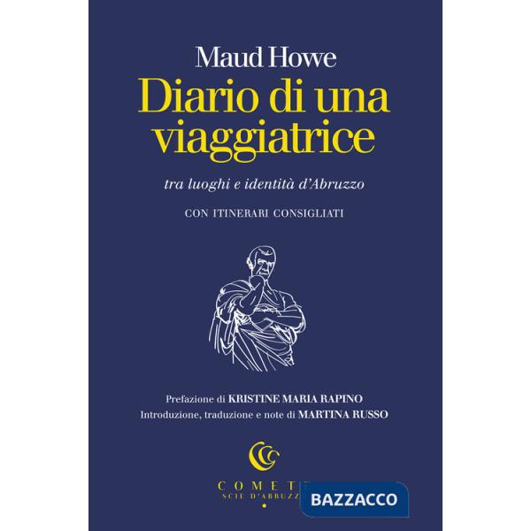 Diario di una viaggiatrice tra luoghi e identità d'Abruzzo