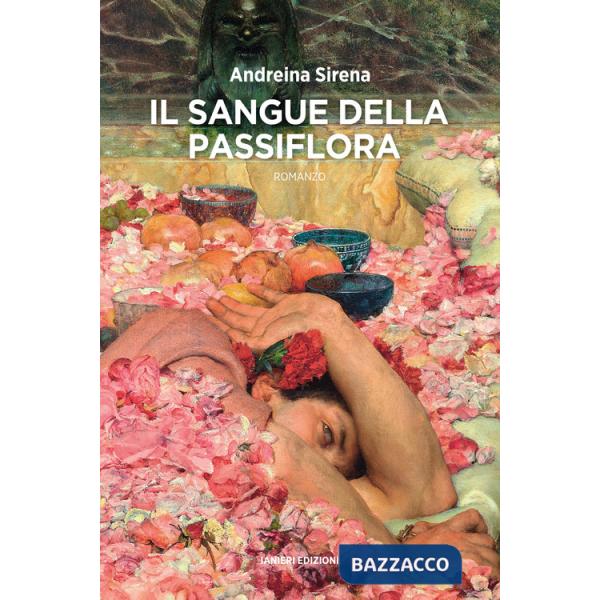 Sangue della passiflora (Il)