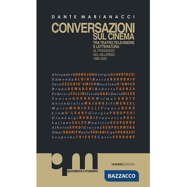 Conversazioni sul cinema. Tra teatro, televisione e letteratura al passaggio del millennio 1980-2020