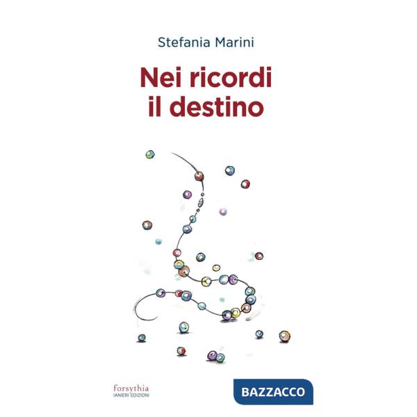 Nei ricordi il destino