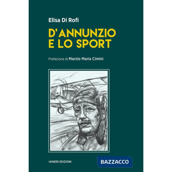 D'Annunzio e lo sport