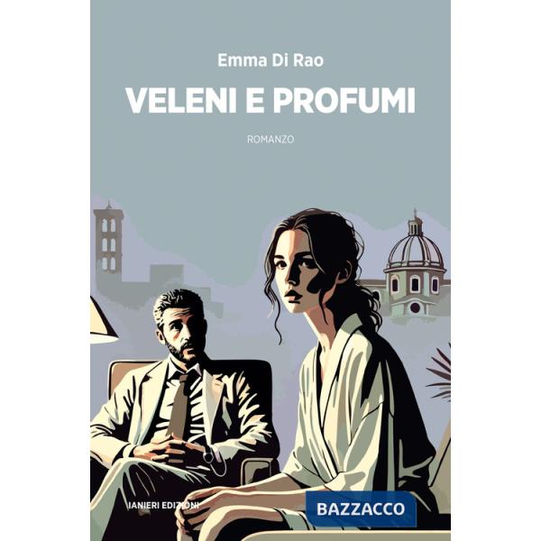 Veleni e profumi