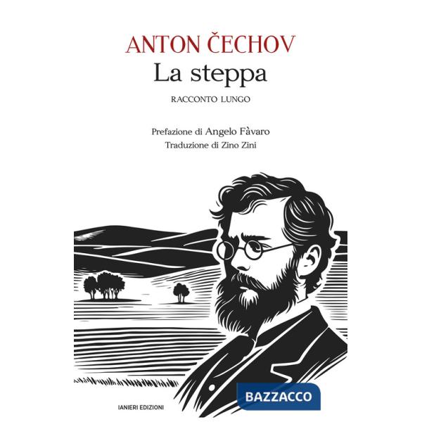 La steppa. Racconto lungo