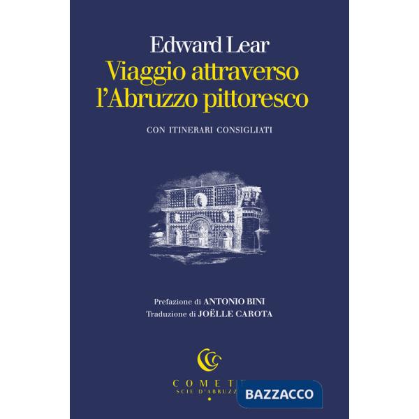 Viaggio attraverso l'Abruzzo pittoresco