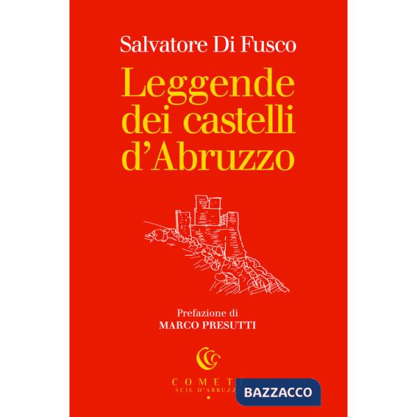 Leggende dei castelli d'Abruzzo
