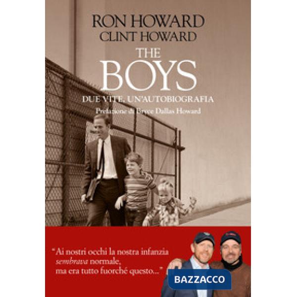 Boys. Due vite, un'autobiografia (The)