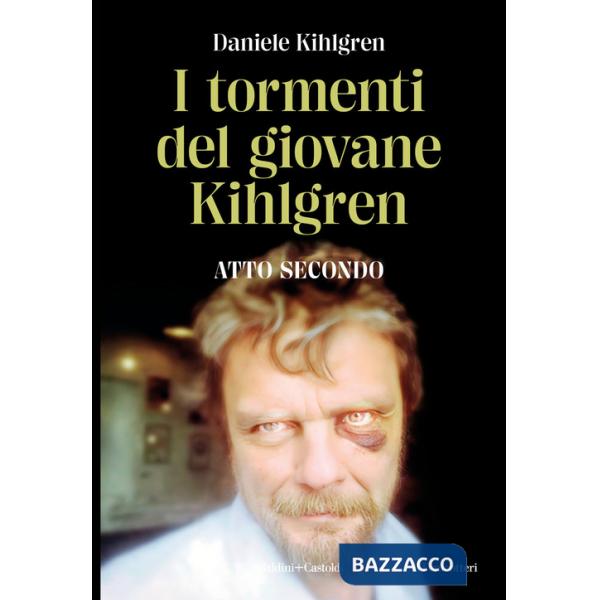 Tormenti del giovane Kihlgren. Atto II (I)