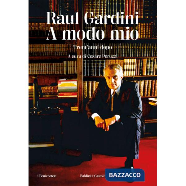 A modo mio. Trent'anni dopo