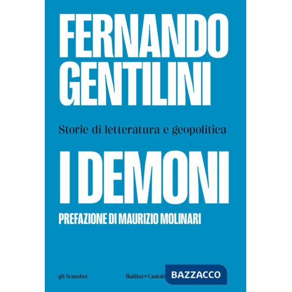Demoni. Storie di letteratura e geopolitica (I)