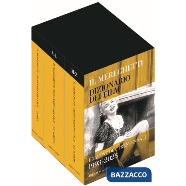 Mereghetti. Dizionario dei film. Edizione del trentennale. 1993-2023 (Il)