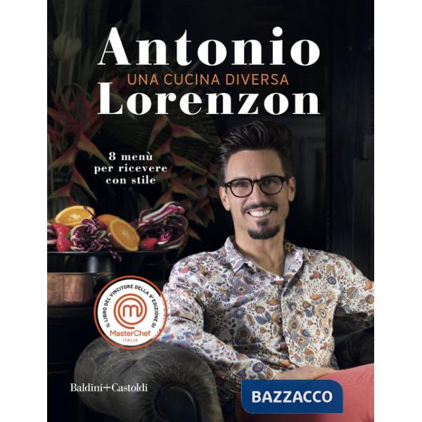 Cucina diversa. 8 menù per ricever con stile (Una)