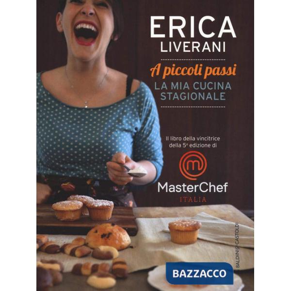 A piccoli passi. La mia cucina stagionale