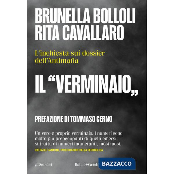 «verminaio». L'inchiesta sui dossier dell'Antimafia (Il)