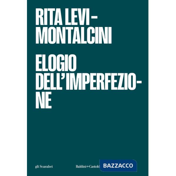 Elogio dell'imperfezione