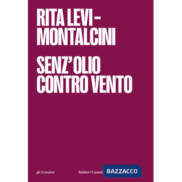 Senz'olio contro vento