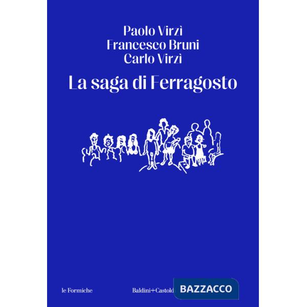 Saga di Ferragosto (La)