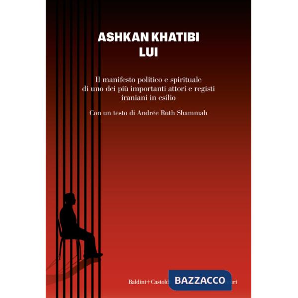 Lui. Ediz. italiana e persiana