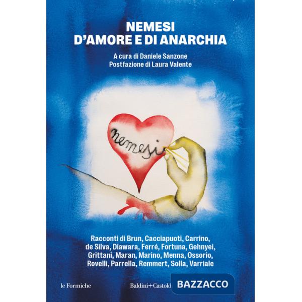 Nemesi d'amore e di anarchia