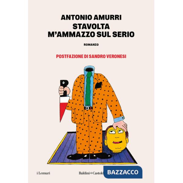 Stavolta m'ammazzo sul serio