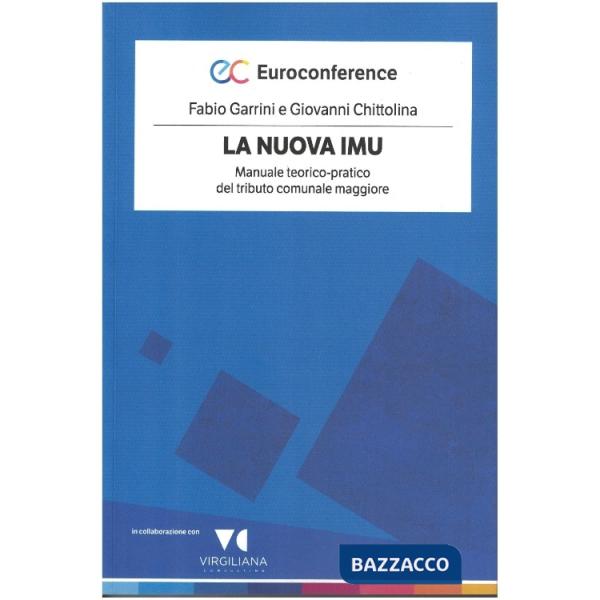 NUOVA IMU MANUALE TEORICO PRATICO DEL TRIBUTO COMUNALE MAGGIORE