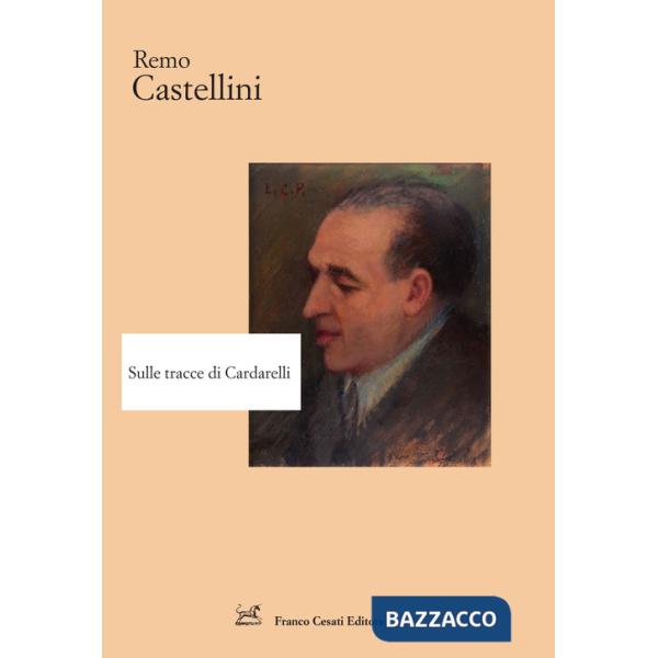 Sulle tracce di Cardarelli
