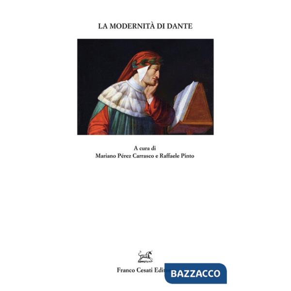 Modernità di Dante (La)